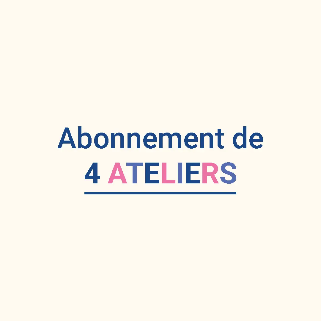 abonnement de 4 ateliers