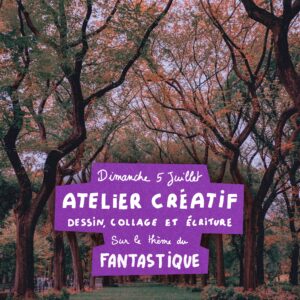 CRÉATIF : 5 JUILLET
