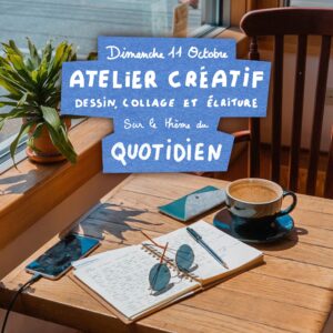 CRÉATIF : 11 OCTOBRE